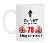 foto 1 Koffiemok verjaardag 78-jarige origineel vet goed uitzien kado 