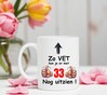 foto 2 Koffiemok verjaardag voor iemand van 33 jaar grappig vet goed uitzien cadeau