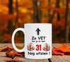 foto 2 Koffiemok voor verjaardag 31 jaar grappig zo vet kun je er met 31 nog uitzien