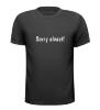 foto 1 T-shirt sorry alvast! excuses maken grappig