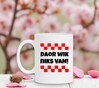 foto 2 Koffiemok Daor wik niks Brabants geen idee ontkennnen