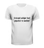 foto 3 Grappig internet T-shirt tekst populair