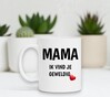 foto 2 Mama ik vind je geweldig koffiemok kadootje Moederdag