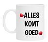 Koffiemok alles komt goed koffiemok samensterk volhouden