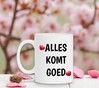 foto 2 Koffiemok alles komt goed koffiemok samensterk volhouden