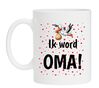 koffiemok ik word oma