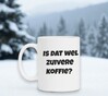 foto 3 Koffiemok is dat wel zuivere koffie? grappig spreuk