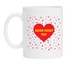 Koffiemok Never forget you! Valentijn cadeau