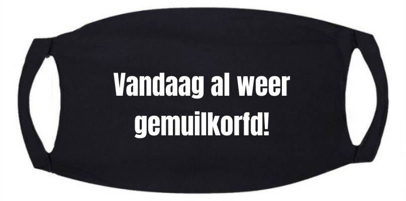 Mondkapje ik ben gemuilkorft niet medisch wasbaar grappig tekst