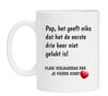Pap het geef niks dat het de eerste drie keer niet gelukt is fijne Vaderdag Koffiemok