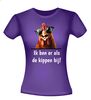foto 4 T-shirt gezegde ik ben er als de kippen bij!