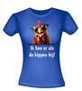 foto 6 T-shirt gezegde ik ben er als de kippen bij!