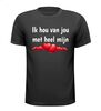 T-shirt ik hou van jou met heel mijn hart rood hart houden van Valentijn Moederdag Vaderdag