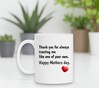 foto 2 Koffiemok bonus moeder Thank you for always treating me like one of your own Happy Mothers Day