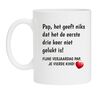 Koffiemok verjaardag vader grappig hilarisch vierde kind