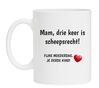 Mam drie keer is scheepsrecht koffiemok fijne Moederdag je derde kind
