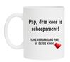 Pap drie keer is scheepsrecht koffiemok verjaardag vader cadeau