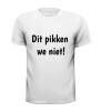 foto 3 Dit pikken we niet! T-shirt protesteren bezwaar, afkeuring