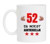 Grappige koffie of thee beker met opdruk leeftijd 52 jaar