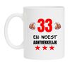 foto 1 Mok bedrukt met tekst woest aantrekkelijk en full colour print 33 jaar 
