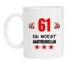 Mok met tekst woest aantrekkelijk voor een verjaardag van 61 jaar man of vrouw