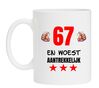 Mok verjaardag 67 jaar met opdruk woest aantrekkelijk