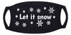 Mondmasker let it snow met sneeuw