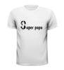 foto 2 Super papa T-shirt leuk cadeau voor jouw super papa