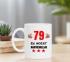 foto 2 Mok bedrukt met grappige tekst verjaardag leeftijd 79 jaar