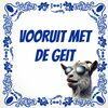 Spreuken tegeltje vooruit met de geit