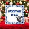 foto 2 Spreuken tegeltje vooruit met de geit