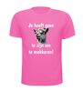 foto 11 T-shirt je hoeft geen geit te zijn om te mekkeren