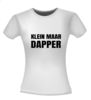 foto 4 T-shirt Klein maar dapper lef flink