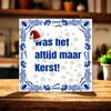foto 3 tegeltje was het altijd maar kerst