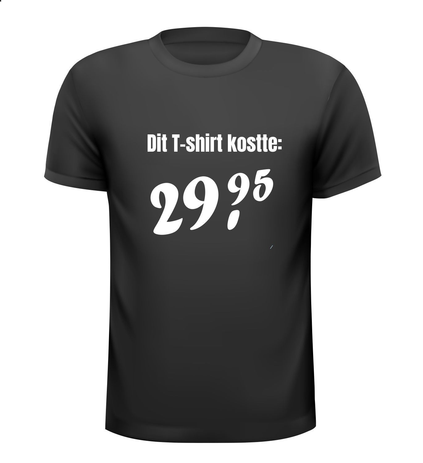 Fun T-shirt dit T-shirt kostte grappig 