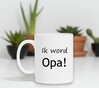 foto 4 ik word opa koffiemok