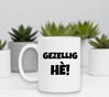 foto 3 Mok met tekst gezellig he!