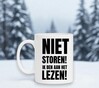 foto 4 Mok niet storen! ik ben aan het lezen!