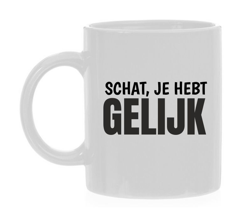 Mok schat je hebt gelijk