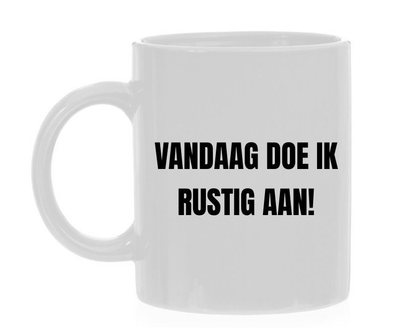 mok vandaag doe ik rustig aan