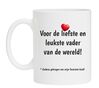 Mok voor de liefste en leukste vader van de wereld! cadeau gekregen van mijn favoriete kind