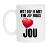 Mok wat bof ik met een juf zoals jou