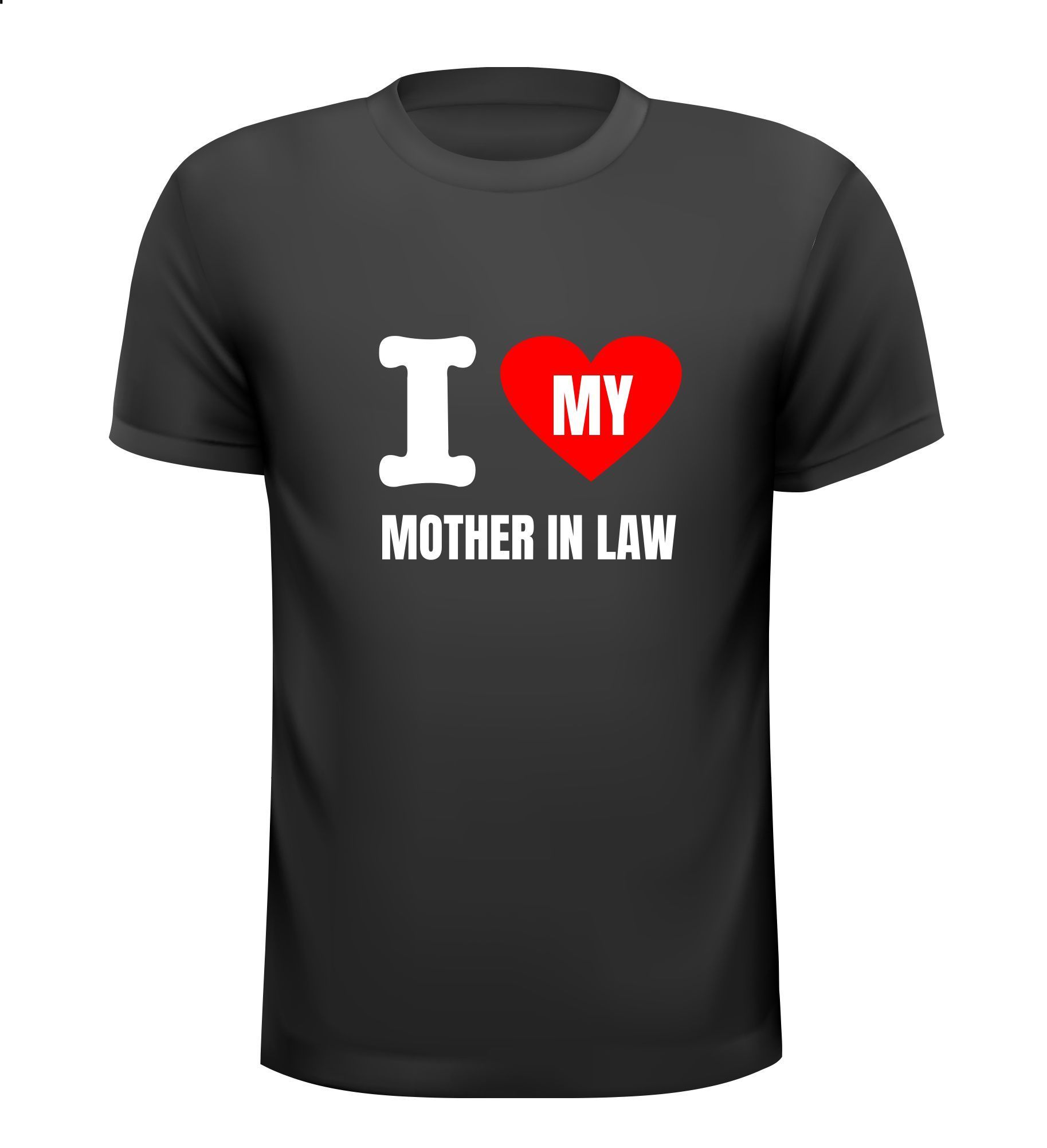 T-shirt i love my monther in law schoonmoeder houden van