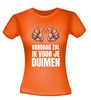 foto 10 T-shirt vandaag zal ik voor je duimen