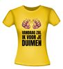 foto 16 T-shirt vandaag zal ik voor je duimen