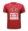 foto 7 T-shirt vandaag zal ik voor je duimen