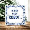 foto 2 Tegeltje ik ben geen robot