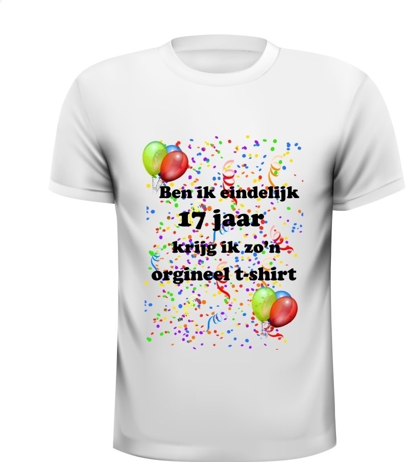 Leuk full colour shirt verjaardag feestelijk print voor een leeftijd van 17 jaar