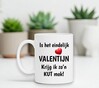 foto 4 Mok cadeau hekel aan Valentijn Is het eindelijk Valentijnsdag krijg ik zo'n Kut mok grappig