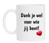 foto 1 mok Dank je wel voor wie jij bent! Valentijn